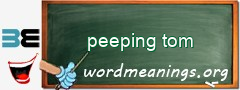 WordMeaning blackboard for peeping tom
